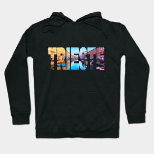 TRIESTE -  Italy Grand Canal Sunset Hoodie